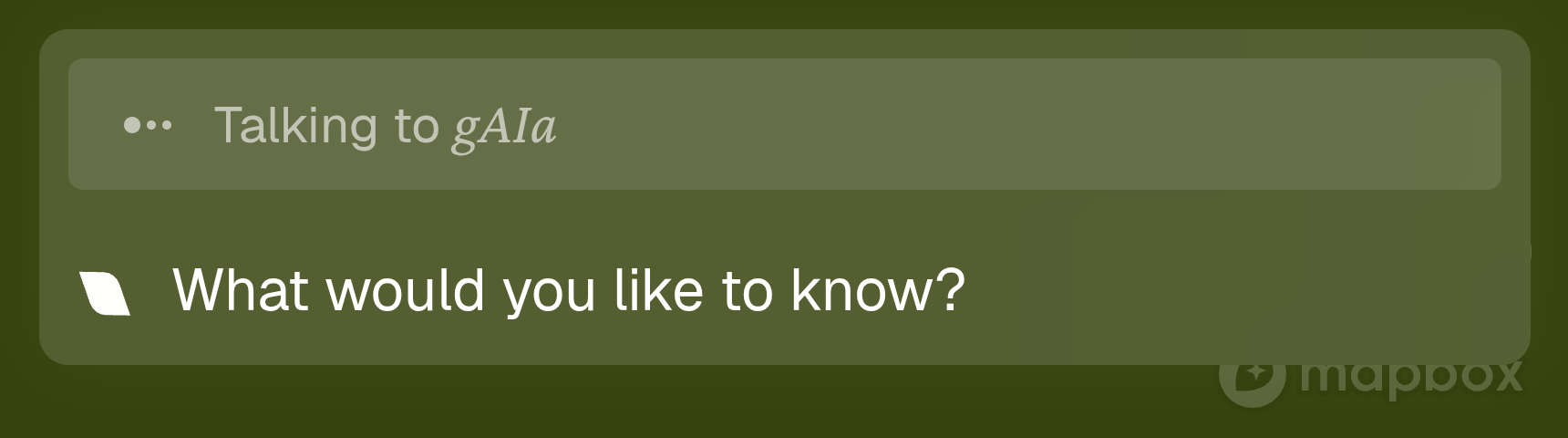 The gAIa chat bar at the bottom of the map